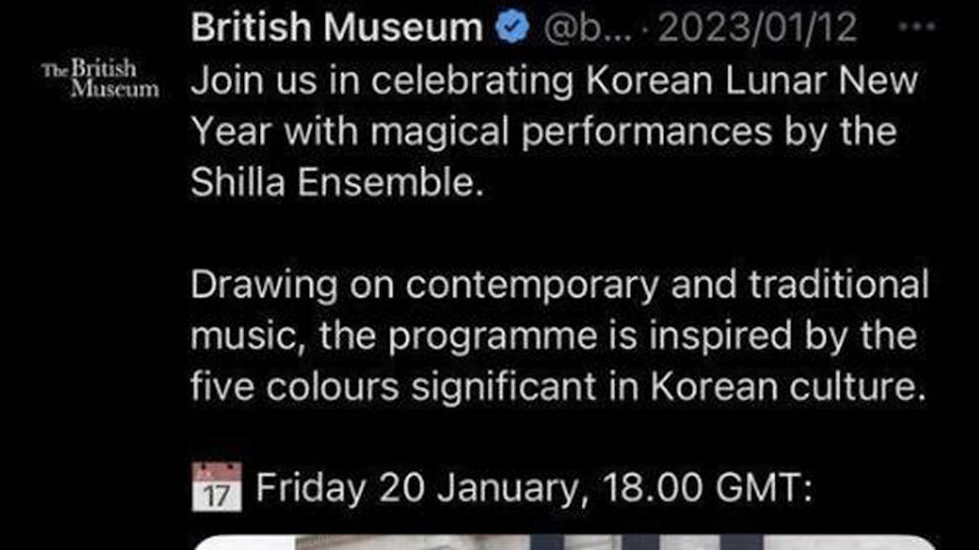 大英博物館1月12日發文宣傳關於韓國農曆新年的活動時稱：「和我們一起慶祝韓國農曆新年（Korean Lunar New Year）與（欣賞）新羅樂團（Shilla Ensemble）的神奇表演。」圖為Twitter截圖。（Twitter@britishmuseum）